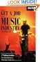 How to Get a Job in the Music Industry, Second Edition