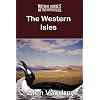 THE MYSTERY ANIMALS OF THE BRITISH ISLES: The Western Isles