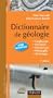 Dictionnaire de G�ologie - 7e �dition