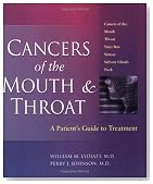 Cancers of the Mouth and Throat: A Patient's Guide to Treatment