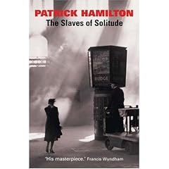 The Slaves of Solitude
