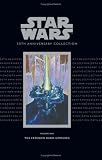 Star Wars: 30th Anniversary Collection Volume 1--The Freedon Nadd Uprising