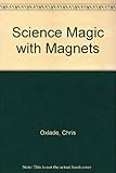 Science magic with magnets
