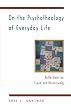 On the Psychotheology of Everyday Life: Reflections on Freud and Rosenzweig