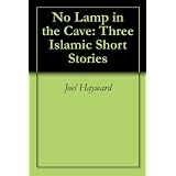 No Lamp in the Cave: Three Islamic Short Stories (Kindle Edition) newly tagged "muslim"