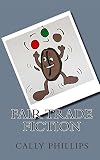 Fair trade fiction. Vol. 1