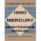 1960 MERCURY MONTEREY MONTCLAIR Shop Service Manual by Mercury