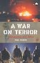 A War on Terror: Afghanistan and After