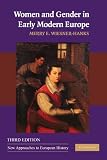 Women and gender in early modern Europe