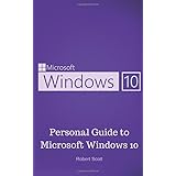 window 10 personal guide to microsoft window 10 operating system user interface computer and technology