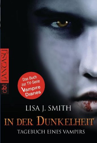 Tagebuch eines Vampirs 3: In der Dunkelheit
