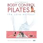 Body Control Pilates - the Core Workout [DVD]