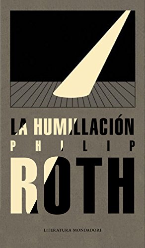 La humillación (Spanish Edition)