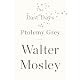 The Last Days of Ptolemy Grey