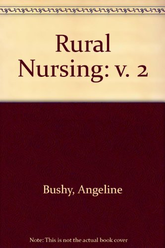 Rural Nursing, Vol. 2