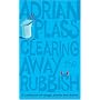 Clearing Away the Rubbish