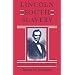 Lincoln, the South, and Slavery: The Political Dimension (The Walter Lynwood Fleming Lectures in Southern History)
