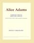 Alice Adams (Webster's French Thesaurus Edition)