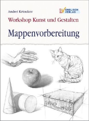 Workshop Kunst und Gestalten - Mappenvorbereitung