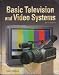 Basic Television and Video Systems