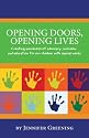 Opening Doors, Opening Lives: Creating awareness of advocacy, inclusion, and education for our children