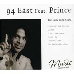94 East Featuring Prince
