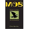 The Mob: Feather and Bone (The Crow Chronicles)
