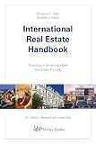 International real estate handbook : acquisition, ownership and sale of real estate, residence, tax and estate planning