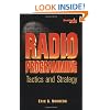 Radio Programming: Tactics and Strategy (Broadcasting & Cable Series)