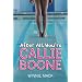 After All, You're Callie Boone