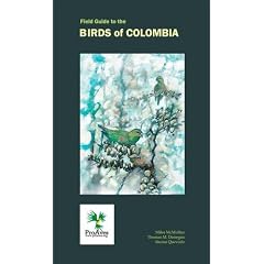Field Guide to the Birds of Colombia