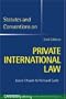 Statutes and Conventions on Private International Law 2/e