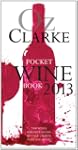 Oz Clarke Pocket Wine Book 2013