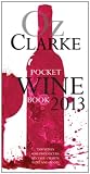 Oz Clarke Pocket Wine Book 2013 (Oz Clarke's Pocket Wine Book)