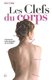 Livres Ost�opathie - Les Clefs du corps : Dynamisez votre potentiel au quotidien