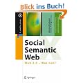 Social Semantic Web: Web 2.0 - Was nun? (X.media.press)