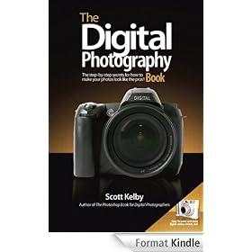 The Digital Photography Book, Volume 1