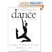 Appreciating Dance: A Guide to the World's Liveliest Art