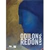 Odilon Redon l'expo : Prince du R�ve 1840 - 1916