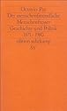 Der menschenfreundliche Menschenfresser: Geschichte und Politik 1971-1980 (edition suhrkamp)