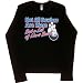 Juniors Long-Sleeve T-Shirt : NOT ALL BOWLERS ARE LIARS BUT A LOT OF LIARS BOWL