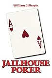 Jailhouse Poker