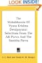 The Mahabharata Of Vyasa Krishna Dwaipayana: Selections From The Adi Parva And The Sambha Parva