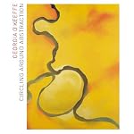 Georgia O'Keeffe: Circling Around Abstraction book cover