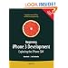 Beginning iPhone 3 Development: Exploring the iPhone SDK