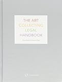 The art collecting legal handbook