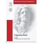 Procedures in Cosmetic Dermatology Series: Liposuction: Text with DVD (Procedures in... by  C. William Hanke and Gerhard Sattler