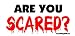 Are you Scared? Offroad Bumper Sticker / Decal