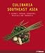 Culinaria Southeast Asia: A Journey Through Singapore, Malaysia and Indonesia (Cooking)