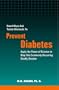 Smart Ways and Tested Shortcuts to Prevent Diabetes